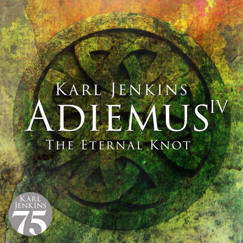 JENKINS, KARL - ADIEMUS IV THE ETERNAL KNOTJENKINS, KARL - ADIEMUS IV THE ETERNAL KNOT.jpg